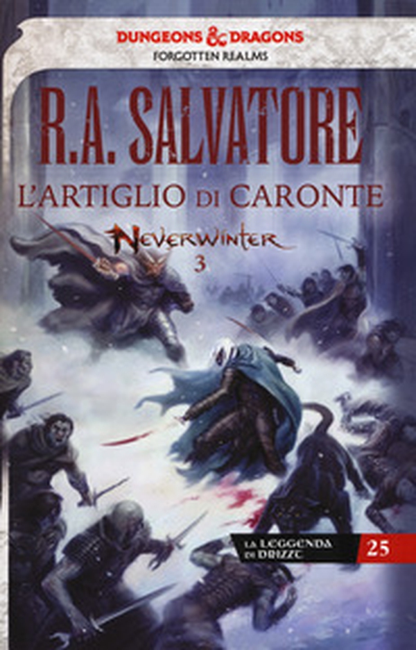 L'artiglio di Caronte. Neverwinter. La leggenda di Drizzt - Librerie.coop L'artiglio di Caronte. Neverwinter. La leggenda di Drizzt - Librerie.coop