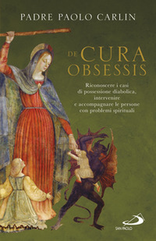 De cura obsessis. Riconoscere i casi di possessione diabolica, intervenire e accompagnare le persone con problemi spirituali - Librerie.coop De cura obsessis. Riconoscere i casi di possessione diabolica, intervenire e accompagnare le persone con problemi spirituali - Librerie.coop