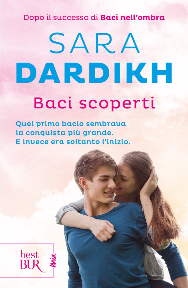 Baci scoperti - Librerie.coop Baci scoperti - Librerie.coop