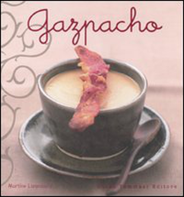 Gazpacho - Librerie.coop Gazpacho - Librerie.coop