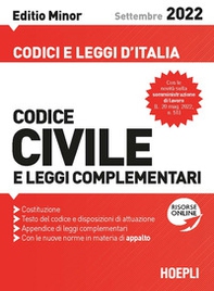 Codice civile e leggi complementari. Settembre 2022. Editio minor - Librerie.coop