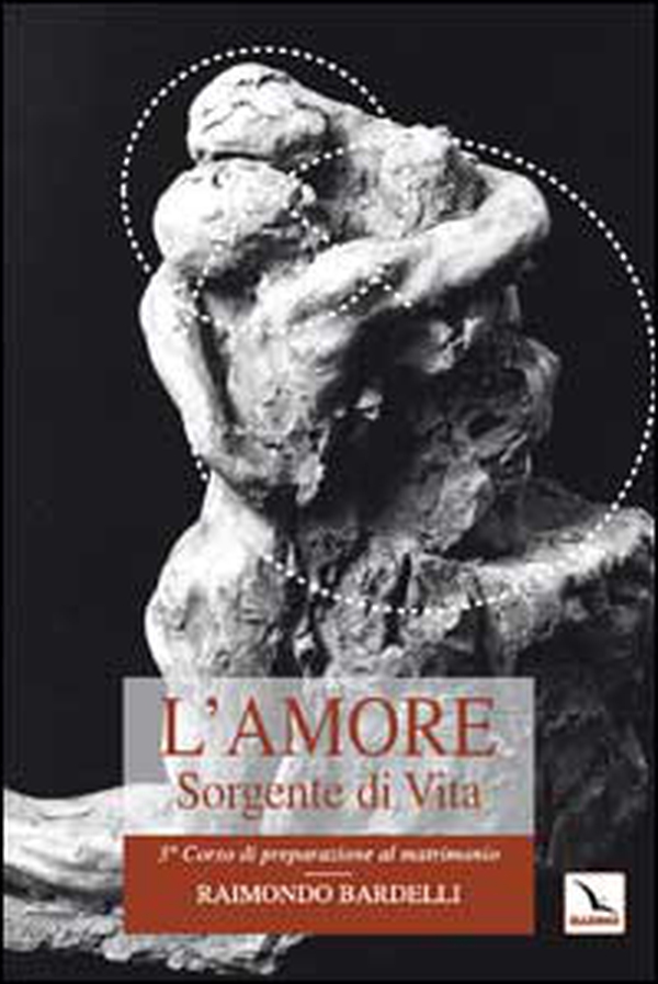 L'amore sorgente di vita. L'intimità coniugale - Librerie.coop L'amore sorgente di vita. L'intimità coniugale - Librerie.coop