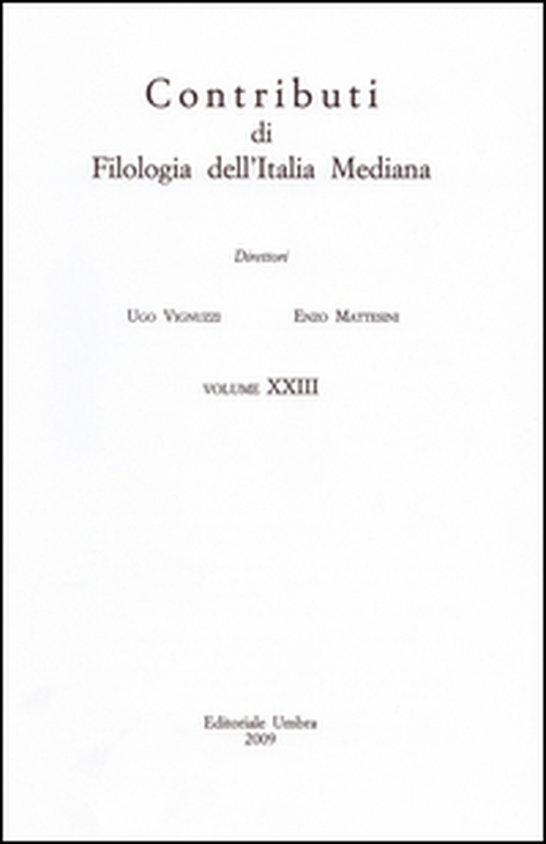 Contributi di filologia dell'Italia mediana (2009) - Vol. 23 - Librerie.coop Contributi di filologia dell'Italia mediana (2009) - Vol. 23 - Librerie.coop