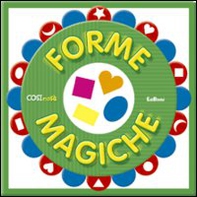 Forme magiche - Librerie.coop