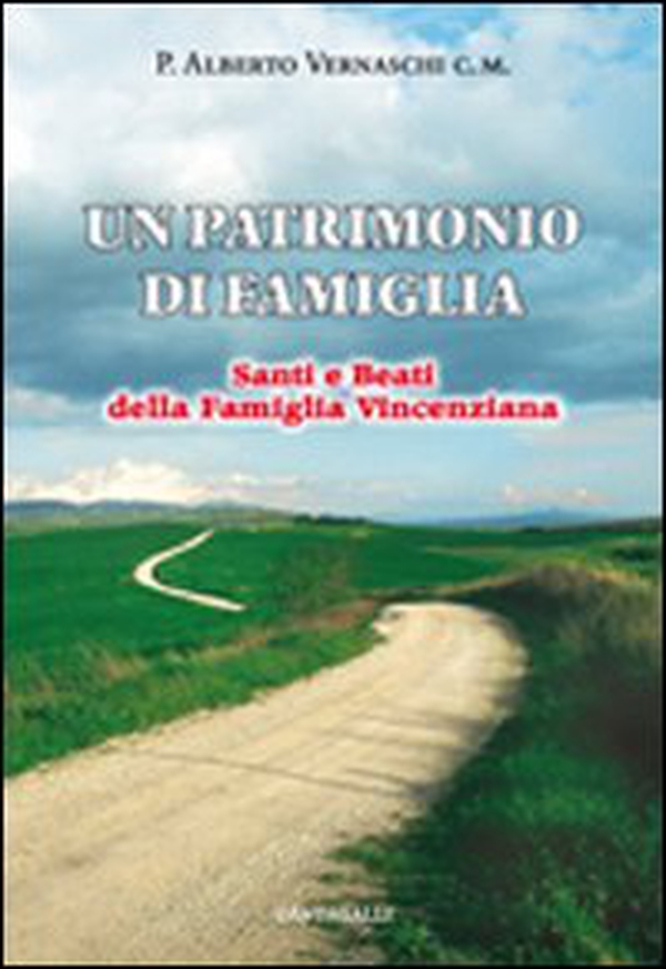 Un patrimonio di famiglia. Santi e beati della famiglia vincenziana - Librerie.coop Un patrimonio di famiglia. Santi e beati della famiglia vincenziana - Librerie.coop