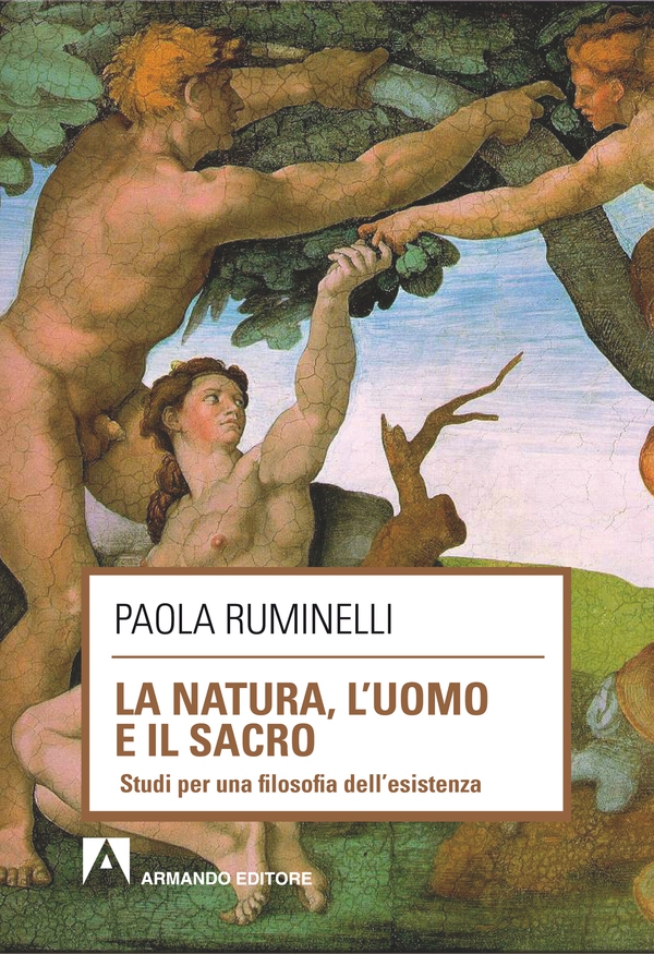 La natura, l'uomo e il sacro - Librerie.coop La natura, l'uomo e il sacro - Librerie.coop