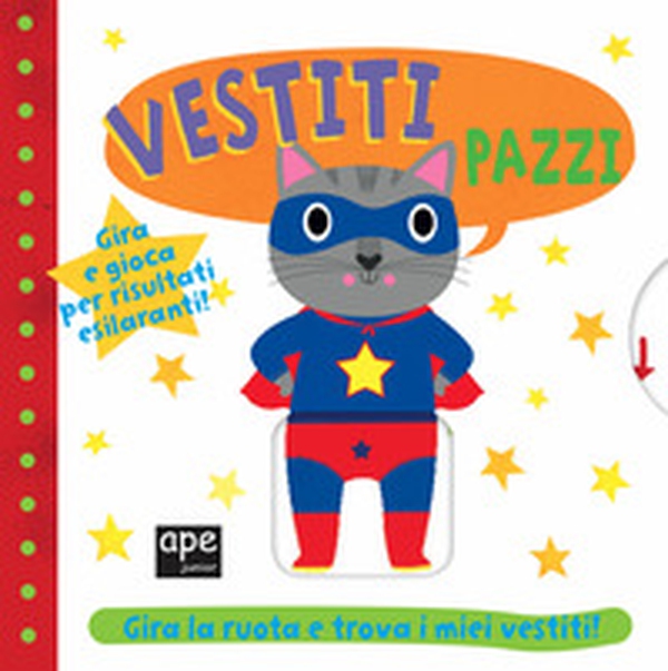 Vestiti pazzi - Librerie.coop Vestiti pazzi - Librerie.coop