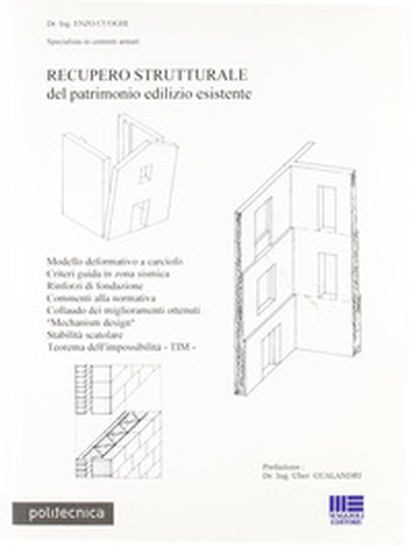 Recupero strutturale del patrimonio esistente - Librerie.coop Recupero strutturale del patrimonio esistente - Librerie.coop