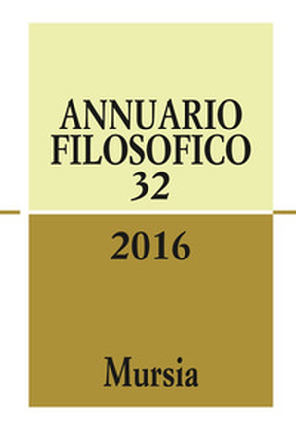 Annuario filosofico 2016 - Vol. 32 - Librerie.coop Annuario filosofico 2016 - Vol. 32 - Librerie.coop