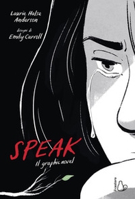 Speak. Il graphic novel - Librerie.coop