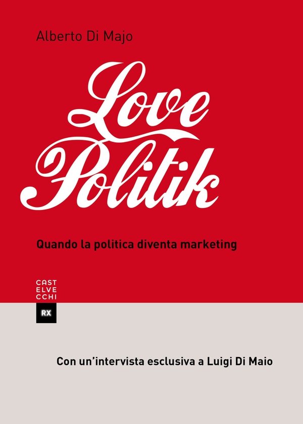 Lovepolitik - Librerie.coop Lovepolitik - Librerie.coop