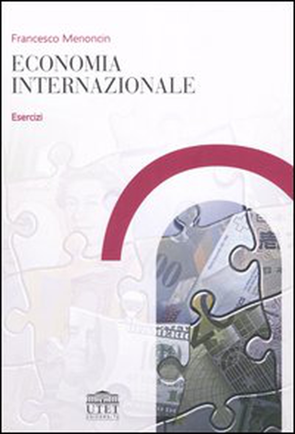 Economia internazionale. Esercizi - Librerie.coop Economia internazionale. Esercizi - Librerie.coop