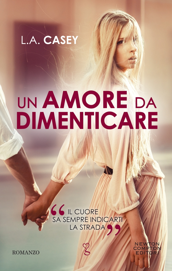Un amore da dimenticare - Librerie.coop Un amore da dimenticare - Librerie.coop