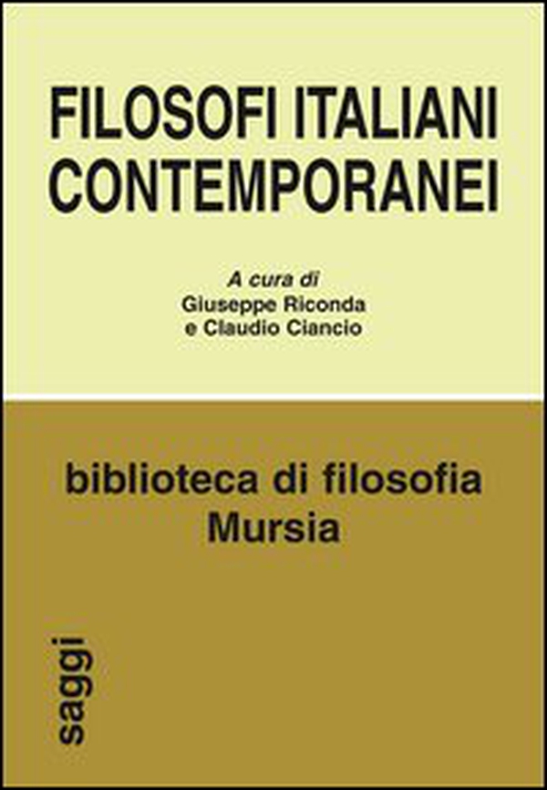 Filosofi italiani contemporanei - Librerie.coop Filosofi italiani contemporanei - Librerie.coop