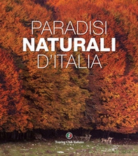Paradisi naturali d'Italia - Librerie.coop