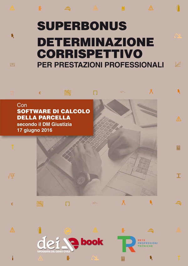 Superbonus Determinazione corrispettivo per parcella professionale - Librerie.coop Superbonus Determinazione corrispettivo per parcella professionale - Librerie.coop