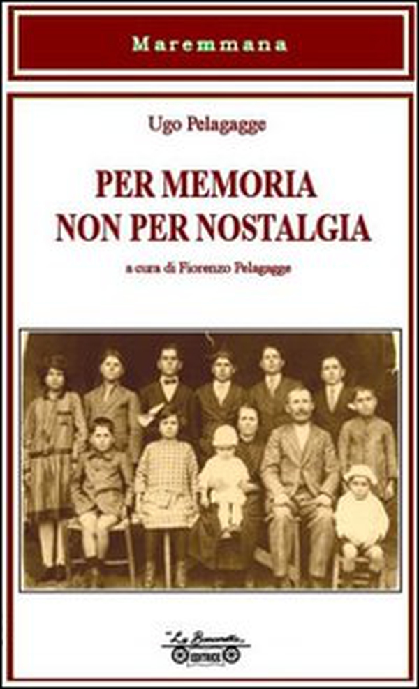Per memoria non per nostalgia - Librerie.coop Per memoria non per nostalgia - Librerie.coop