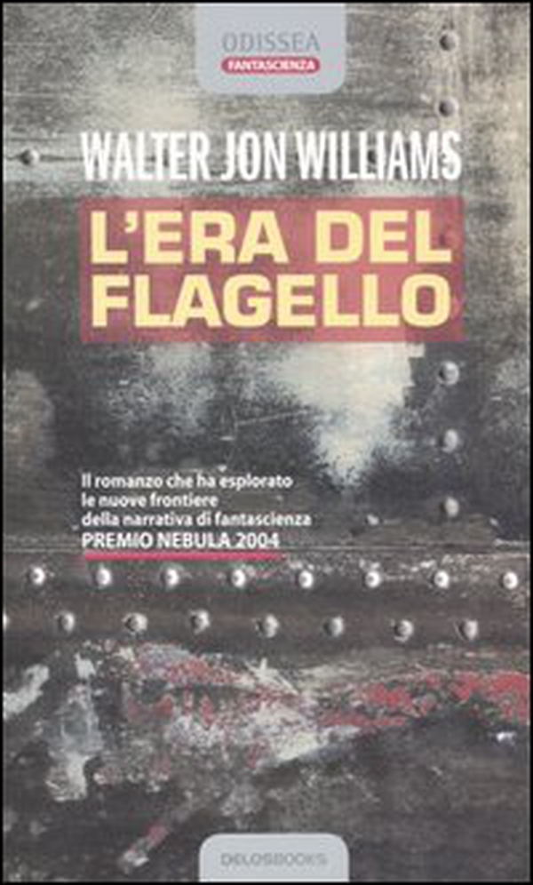 L'era del flagello - Librerie.coop L'era del flagello - Librerie.coop