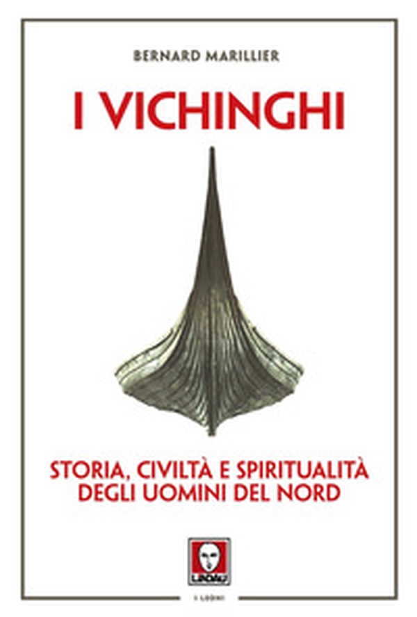 Vichinghi. Storia, civiltà e spiritualità degli Uomini del Nord - Librerie.coop Vichinghi. Storia, civiltà e spiritualità degli Uomini del Nord - Librerie.coop