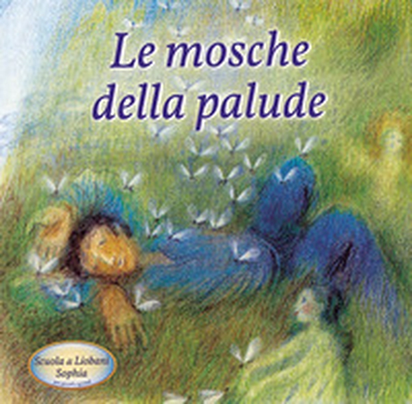 Le mosche della palude - Librerie.coop Le mosche della palude - Librerie.coop