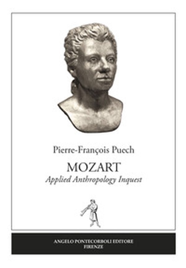 Mozart. Applied anthropology inquest - Librerie.coop Mozart. Applied anthropology inquest - Librerie.coop