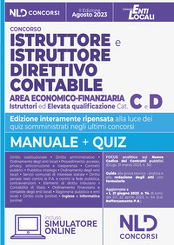 Istruttore e istruttore direttivo contabile. Area economico-finanziaria negli Enti Locali Cat. C e D - Librerie.coop Istruttore e istruttore direttivo contabile. Area economico-finanziaria negli Enti Locali Cat. C e D - Librerie.coop