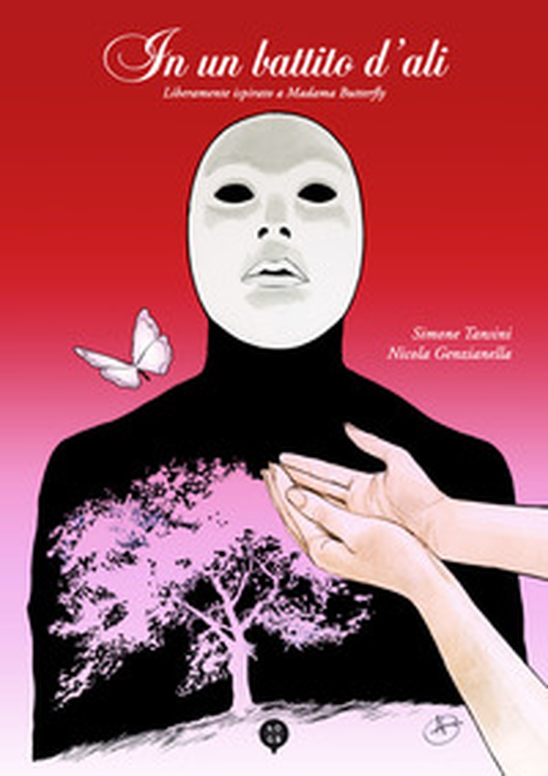 In un battito d'ali. Liberamente ispirato a Madama Butterfly - Librerie.coop In un battito d'ali. Liberamente ispirato a Madama Butterfly - Librerie.coop