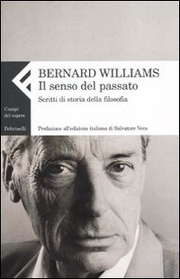 Il senso del passato. Scritti di storia della filosofia - Vol. 2 - Librerie.coop Il senso del passato. Scritti di storia della filosofia - Vol. 2 - Librerie.coop