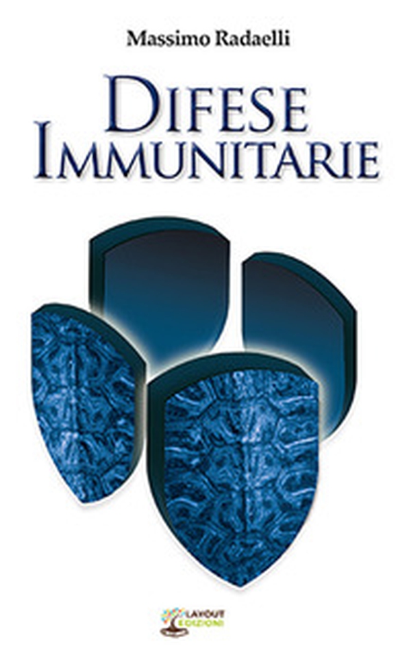 Difese immunitarie - Librerie.coop Difese immunitarie - Librerie.coop