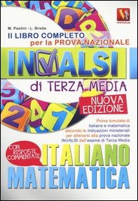 Il libro completo per la prova nazionale INVALSI di terza media. Italiano, matematica - Librerie.coop