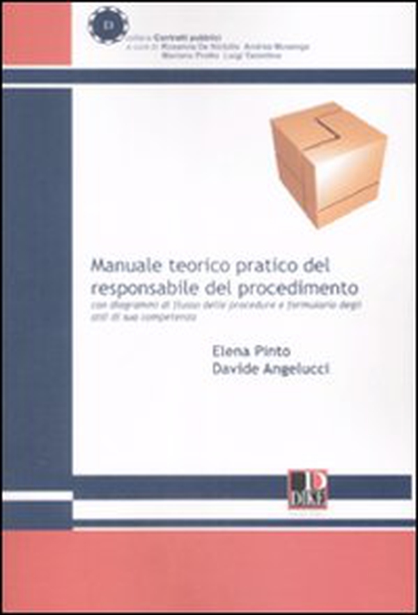 Manuale teorico pratico del responsabile del procedimento con diagrammi di flusso procedure e formulario degli atti di sua competenza - Librerie.coop Manuale teorico pratico del responsabile del procedimento con diagrammi di flusso procedure e formulario degli atti di sua competenza - Librerie.coop
