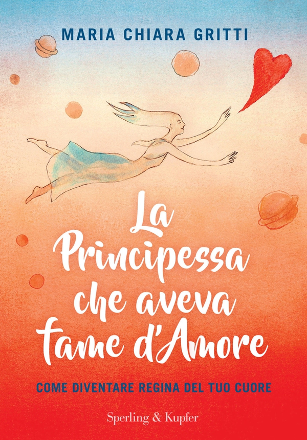 La principessa che aveva fame d'amore - Librerie.coop La principessa che aveva fame d'amore - Librerie.coop
