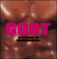 GOAT. A tribute to Muhammad Ali - Librerie.coop