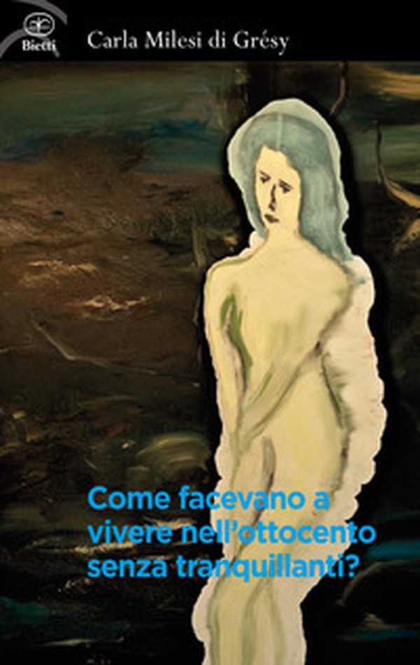 Come facevano a vivere nell'Ottocento senza tranquillanti? - Librerie.coop Come facevano a vivere nell'Ottocento senza tranquillanti? - Librerie.coop