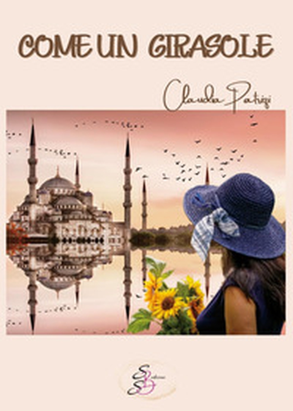 Come un girasole - Librerie.coop Come un girasole - Librerie.coop