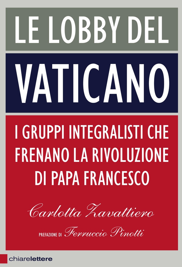 Le lobby del Vaticano - Librerie.coop Le lobby del Vaticano - Librerie.coop