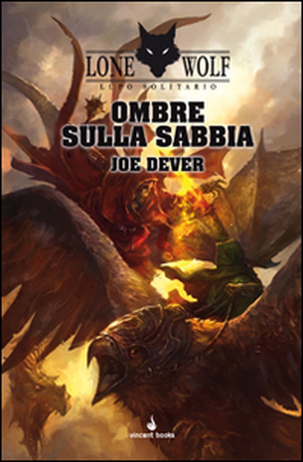 Ombre sulla sabbia. Lupo Solitario. Serie Kai - Vol. 5 - Librerie.coop Ombre sulla sabbia. Lupo Solitario. Serie Kai - Vol. 5 - Librerie.coop