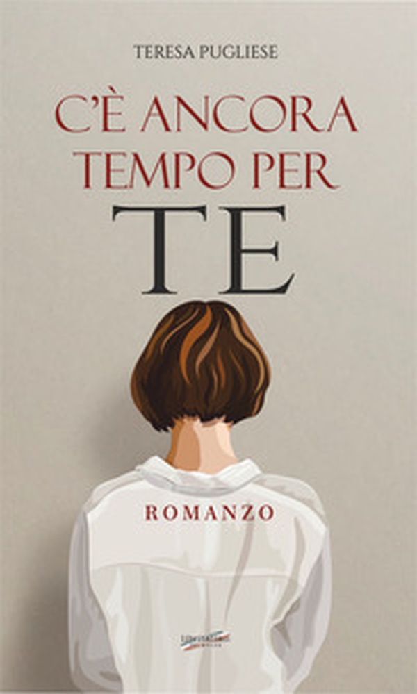 C'è ancora tempo per te - Librerie.coop C'è ancora tempo per te - Librerie.coop