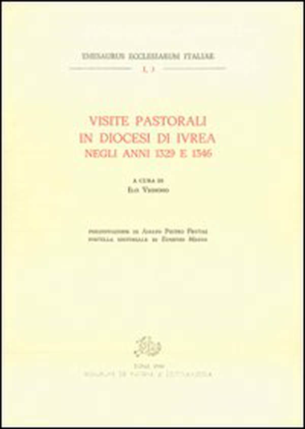 Visite pastorali in diocesi di Ivrea negli anni 1329-1346 - Librerie.coop Visite pastorali in diocesi di Ivrea negli anni 1329-1346 - Librerie.coop