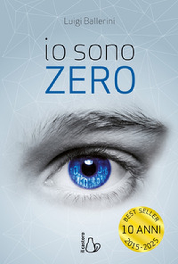 Io sono Zero - Librerie.coop Io sono Zero - Librerie.coop
