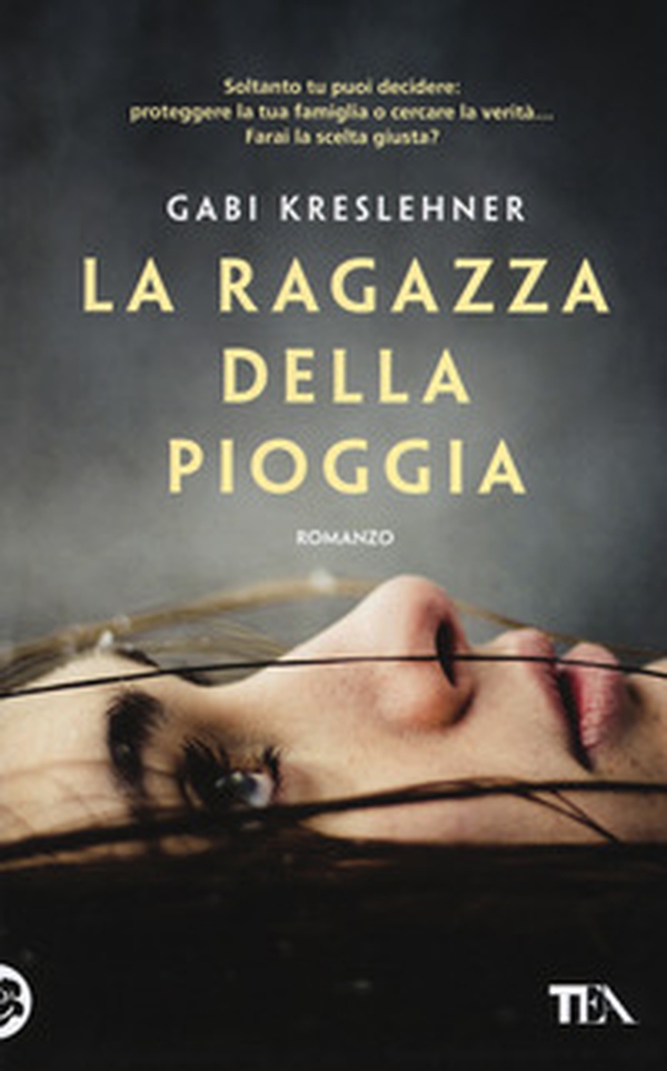 La ragazza della pioggia - Librerie.coop La ragazza della pioggia - Librerie.coop