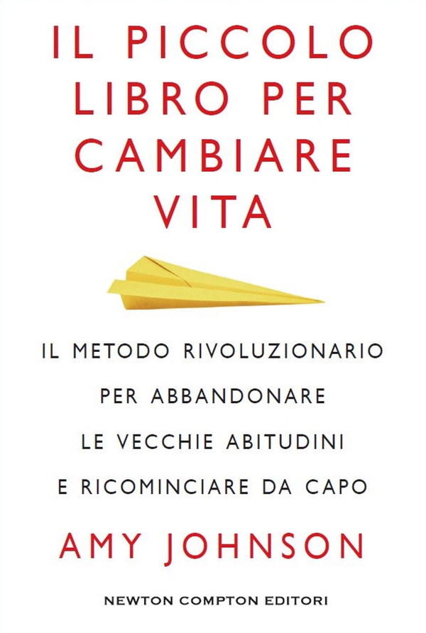 Il piccolo libro per cambiare vita - Librerie.coop Il piccolo libro per cambiare vita - Librerie.coop