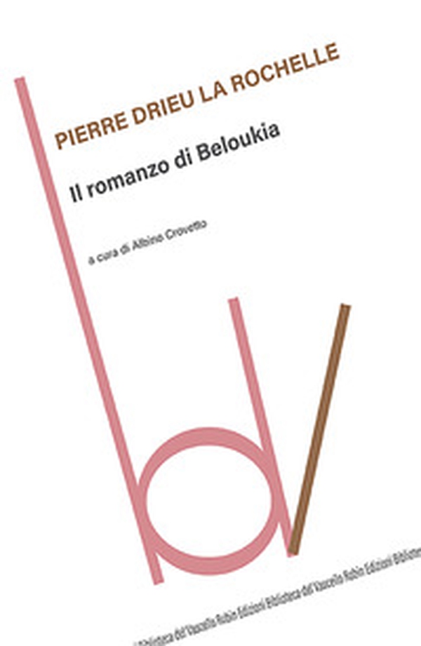 Il romanzo di Beloukia - Librerie.coop Il romanzo di Beloukia - Librerie.coop