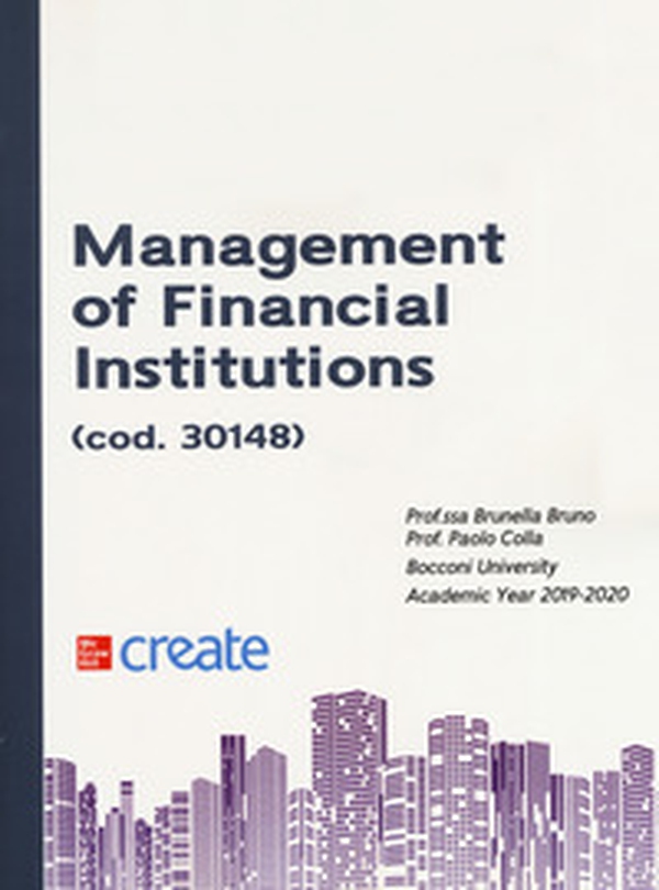 Management of financial institutions - Librerie.coop Management of financial institutions - Librerie.coop