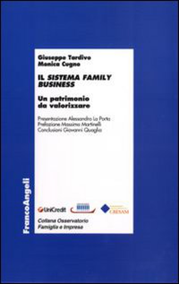 Il sistema family business. Un patrimonio da valorizzare - Librerie.coop Il sistema family business. Un patrimonio da valorizzare - Librerie.coop