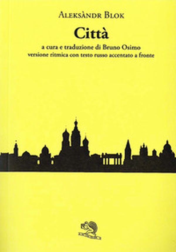Città. Testo russo a fronte - Librerie.coop Città. Testo russo a fronte - Librerie.coop