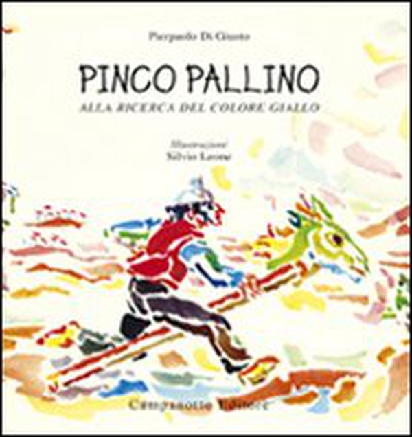 Pinco Pallino alla ricerca del colore giallo - Librerie.coop Pinco Pallino alla ricerca del colore giallo - Librerie.coop