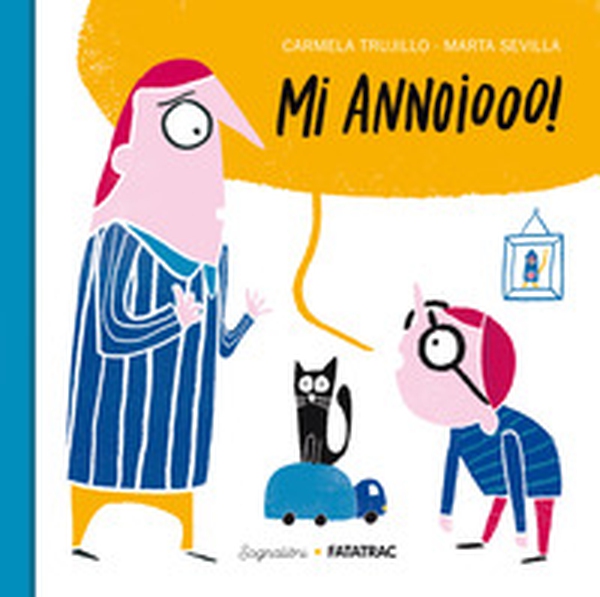 Mi annoiooo! - Librerie.coop Mi annoiooo! - Librerie.coop