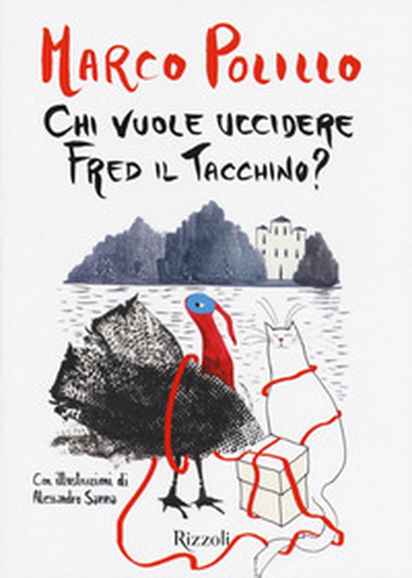 Chi vuole uccidere Fred il tacchino? - Librerie.coop Chi vuole uccidere Fred il tacchino? - Librerie.coop