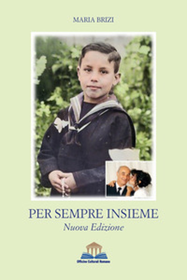 Per sempre insieme - Librerie.coop Per sempre insieme - Librerie.coop